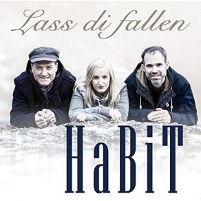 Download track Lass Di Fallen Habit