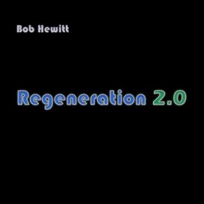 Download track Generation Gap Bob Hewitt