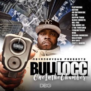 Download track Loyal To Da Soil Bull LoccBallstar