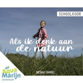 Download track Als Ik Denk Aan De Natuur CBS Aquamarijn