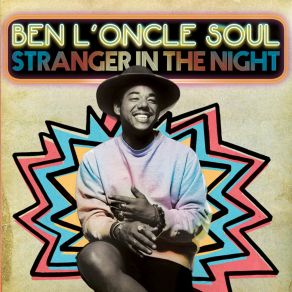 Download track Stranger In The Night Ben L'Oncle Soul