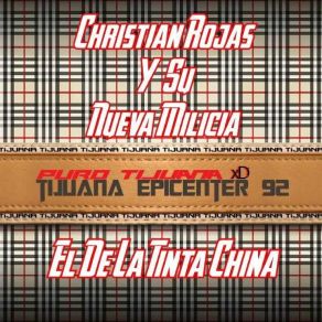 Download track La Tinta China Christian Rojas Y La Nueva Milicia