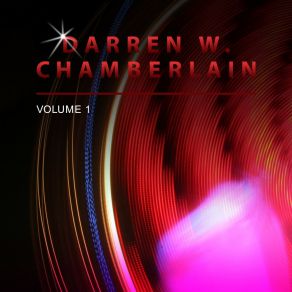 Download track Exclusively Yours Darren W. Chamberlain