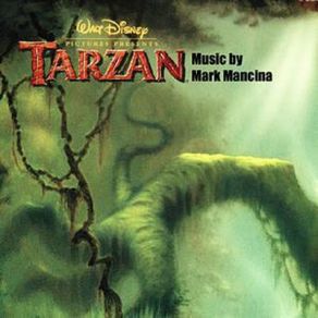 Download track Tarzan & Jane Mark Mancina