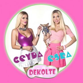 Download track Dekolte (Remix) Esra, Esra Ersoy, Ceyda Ersoy