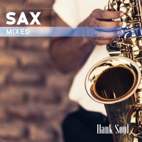 Download track Sophisticated Hank Soul