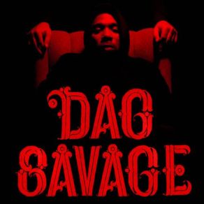 Download track Dag Savy Dag SavageExile