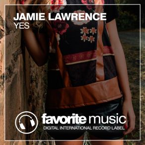 Download track Yes (Dub Mix) Jamie Lawrence