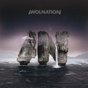 Download track Megalithic Symphony Awolnation