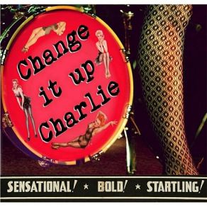 Download track Walking After Midnight Change It Up Charlie