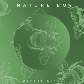 Download track Nature Boy Dennis King