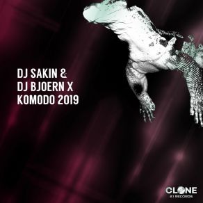 Download track Komodo 2019 (DJ Bjoern X Mix) DJ Bjoern XDj Sakin, Sakin Bozkurt, DJ Bjoern