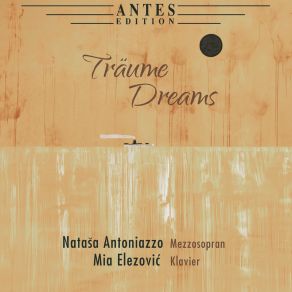 Download track Vier Lieder Für Für Sopran Und Klavier, Op. 15 No. 1, Margartens Wiegenlied Natasa Antoniazzo, Mia Elezovic