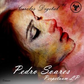 Download track Perpetuum (Original Mix) Pedro Soares