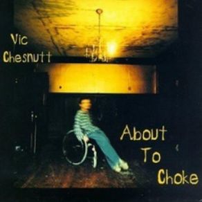 Download track Ladle Vic Chesnutt