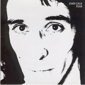 Download track Fear Is A Man'S Best Friend John Cale