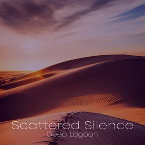 Download track Let's Create Today Scattered Silence