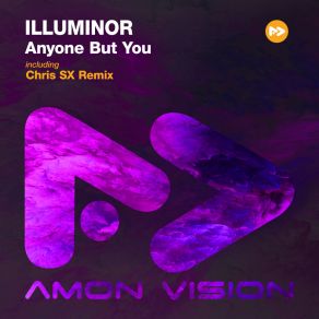 Download track Anyone But You (Extended Mix) Illuminor