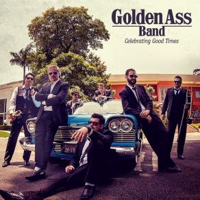 Download track End Of The Line Golden Ass Band!