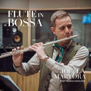 Download track Bossa Nova Flute 13 Maria Kooleen