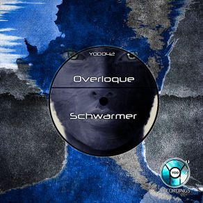 Download track Schwarmer Overloque