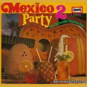 Download track Mandolines Of Mexico Los Tijuana Mariachis