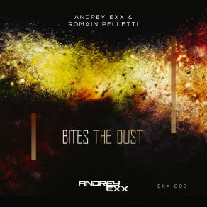 Download track Bites The Dust Andrey Exx