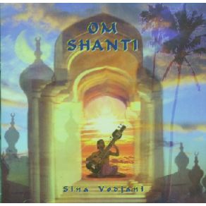 Download track Om Shanti Sina Vodjani