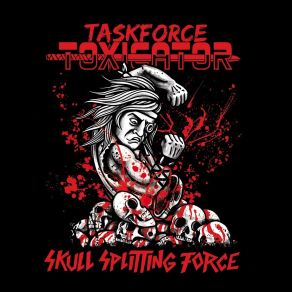 Download track Breaking The Walls Taskforce Toxicator