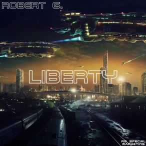 Download track Liberty (Edit Mix) Robert G