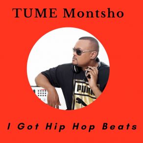 Download track Hip Hop Hit Tume Montsho