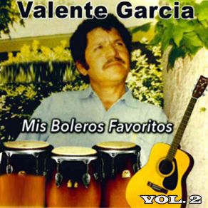 Download track Dejame Ensenarte Amar Valente Garcia