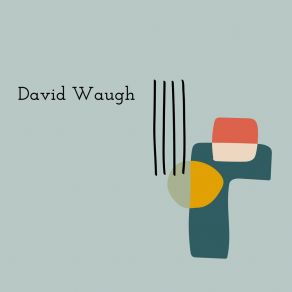 Download track A Hero Walks Among Us David Waugh