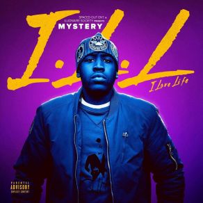 Download track I. L. L. (Skit) The Mystery