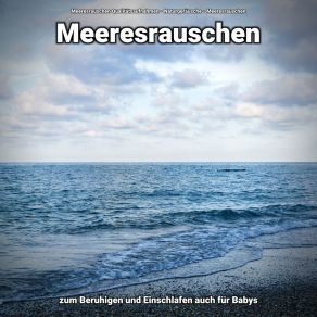 Download track Meeresrauschen Zur Heilung Meeresrauschen