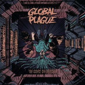 Download track Hell Is Here Global Plague