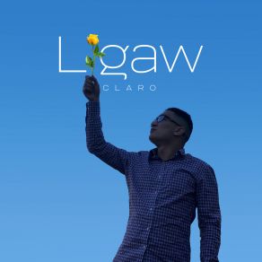 Download track Ligaw (Acoustic Version) Claro