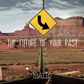 Download track Life's Broken Promises Matto, Matto Matto