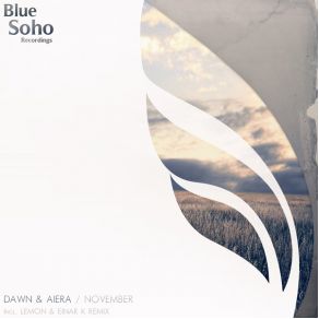 Download track November (Lemon & Einar K'S Soho Mix) Dawn, Aiera