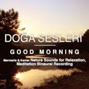 Download track Kemer Morning Doğa Sesleri