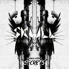 Download track Secrets DJ Maca Atomix