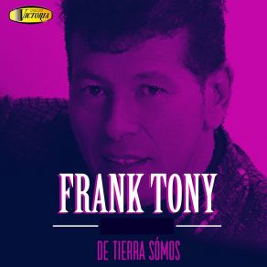 Download track A Mi Viejo Frank & Tony