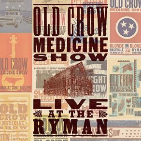 Download track Will The Circle Be Unbroken (Live At The Ryman) Old Crow Medicine ShowCharlie Worsham, Molly Tuttle