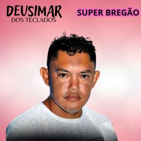 Download track Amei Demais Deusimar Dos Teclados