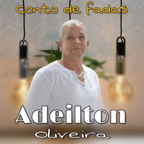 Download track Miragem (1) Adeilton Oliveira