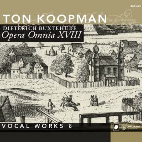 Download track Lauda Anima Mea Dominum, BuxWV 67 Amsterdam Baroque Orchestra, Ton Koopman, The Amsterdam Baroque Orchestra & Choir