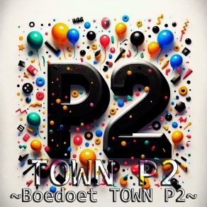 Download track TOWN P2, Pt. 1 (Khaleeji Operette Version) Boedoet TOWN P2