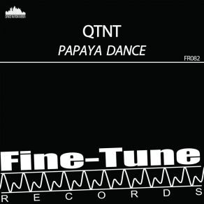 Download track Papaya Dance (Radio Edit) QTNT