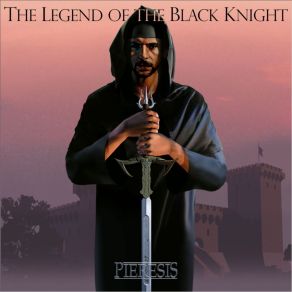 Download track The Legend Of The Black Knight Pieresis