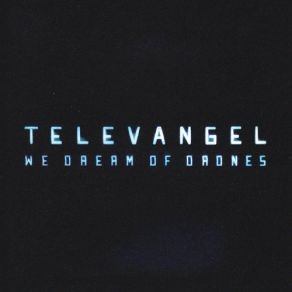 Download track Movement 7 Televangel